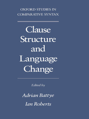 cover image of Clause Structure and Language Change